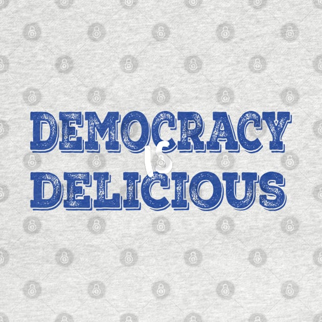 DEMOCRACY IS DELICIOUS by mohamed705